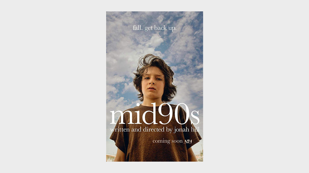 What We're Watching — Mid90s